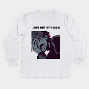 Love out of reach Kids Long Sleeve T-Shirt